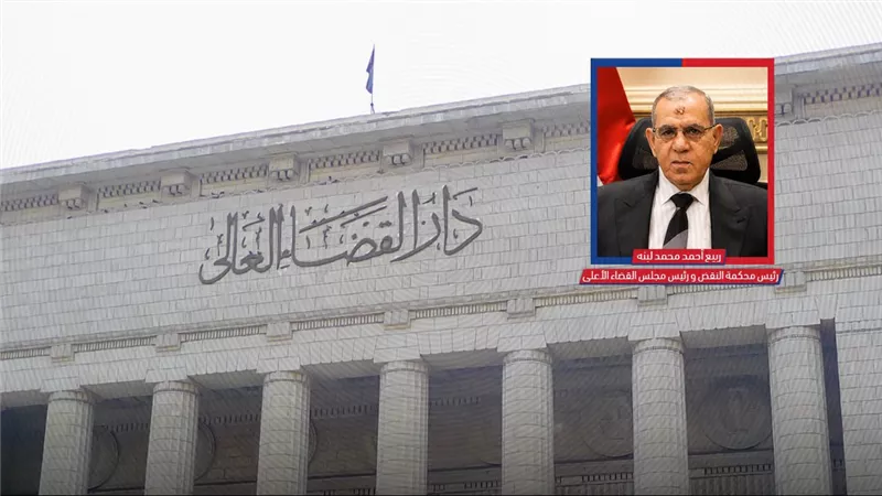 بالأسماء.. النقض تعلن خطة ترتيب العمل بدوائر المحاكم للعام القضائى 2026/2027